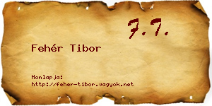 Fehér Tibor névjegykártya